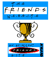 The Friends Website Award !!!